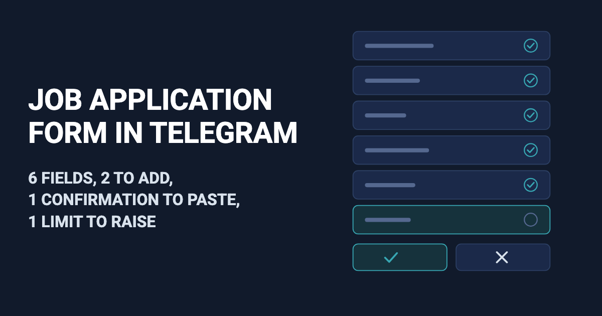 Job Application Form in Telegram: 6 Fields