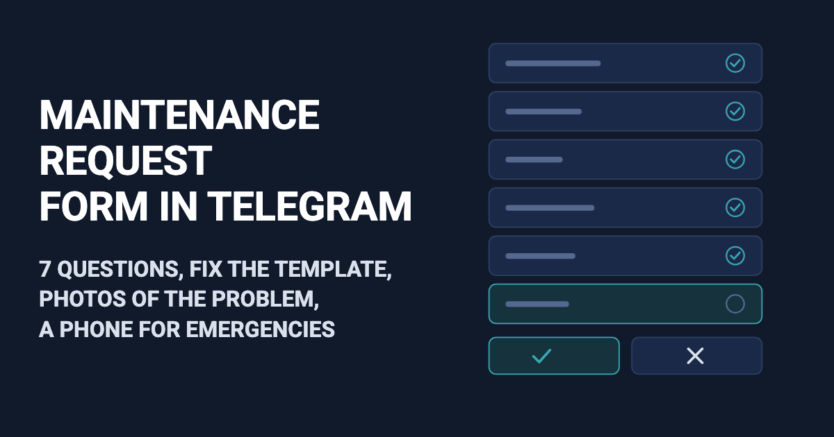 Maintenance Request Form in Telegram: 7 Questions